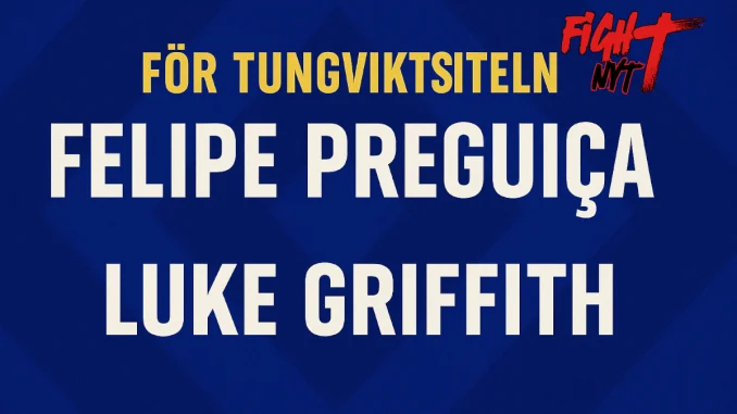 Felipe Preguiça möter Luke Griffith för tungviktstiteln i BJJ