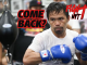Manny Pacquiao i träning inför sin comeback-match mot Mario Barrios