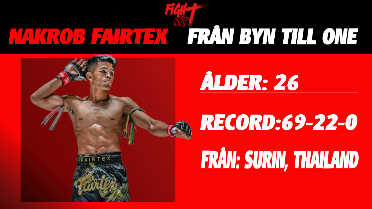 Nakrob Fairtex: Från landsbygd till stjärnglans i Muay Thai