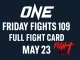 Promotionsgrafik för ONE Friday Fights 109 i Lumpinee Stadium den 23 maj, med utvalda fighters och kampstilar inom Muay Thai, kickboxning och MMA.