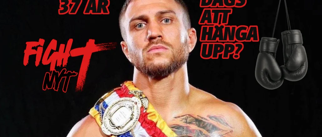 Vasiliy Lomachenko med bälte – dags att hänga upp handskarna?
